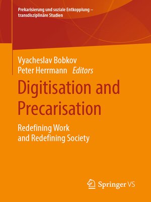 cover image of Digitisation and Precarisation